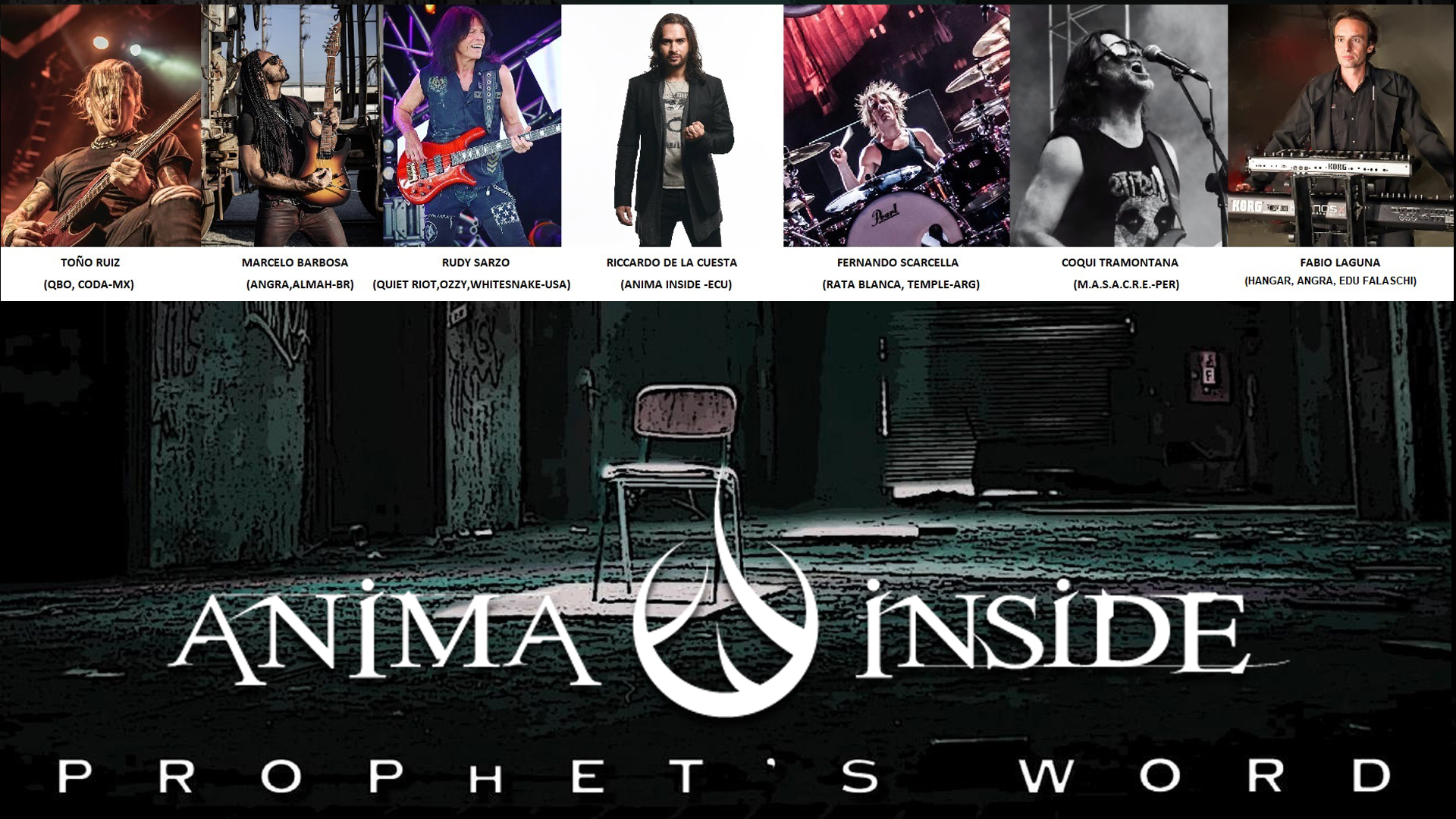 "Prophet's Word", criada por Riccardo De La Cuesta e Rudy Sarzo, teve participação dos brasileiros Marcelo Barbosa e Fabio Laguna